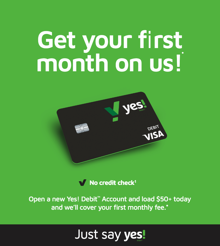 Yes! Debit™